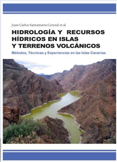 Presentación de la obra Hidrología y Recursos hídricos en las islas y terrenos volcánicos